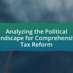 Analyzing the Political Landscape for Comprehensive Tax Reform