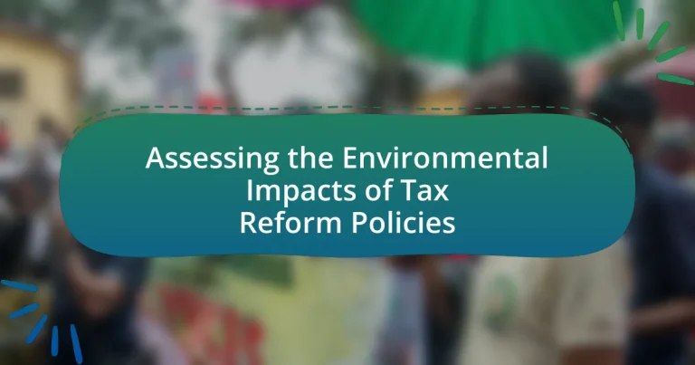 Assessing the Environmental Impacts of Tax Reform Policies