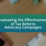 Evaluating the Effectiveness of Tax Reform Advocacy Campaigns