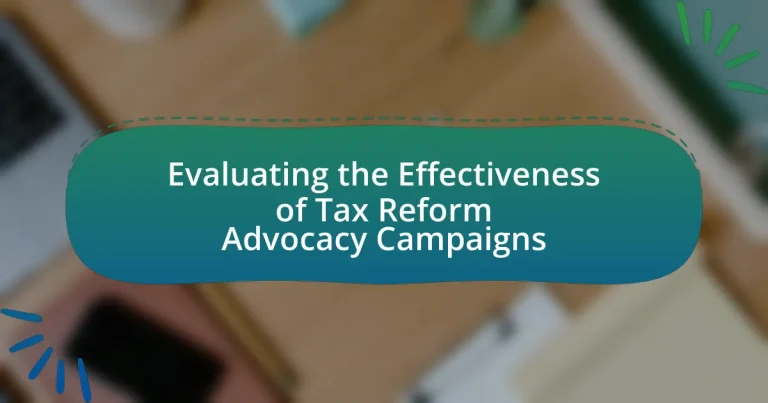 Evaluating the Effectiveness of Tax Reform Advocacy Campaigns