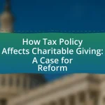 How Tax Policy Affects Charitable Giving: A Case for Reform