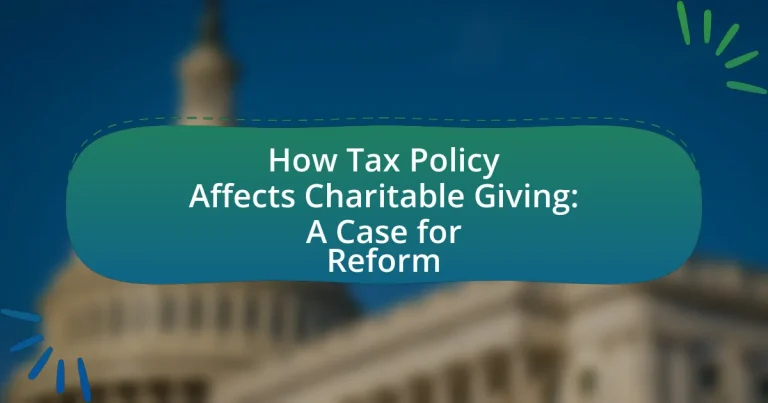 How Tax Policy Affects Charitable Giving: A Case for Reform