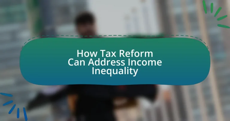 How Tax Reform Can Address Income Inequality