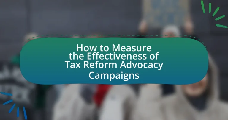 How to Measure the Effectiveness of Tax Reform Advocacy Campaigns