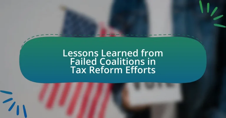 Lessons Learned from Failed Coalitions in Tax Reform Efforts