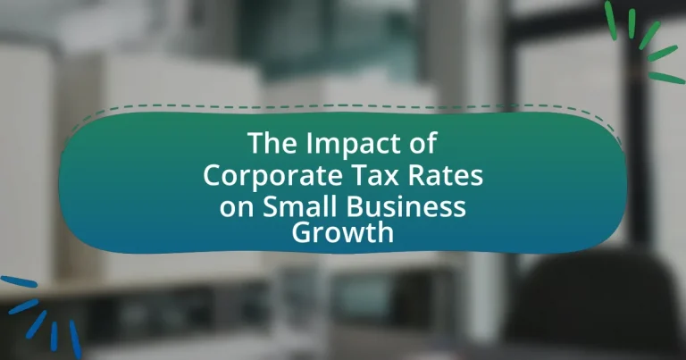 The Impact of Corporate Tax Rates on Small Business Growth