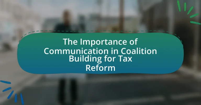 The Importance of Communication in Coalition Building for Tax Reform