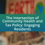 The Intersection of Community Health and Tax Policy: Engaging Residents