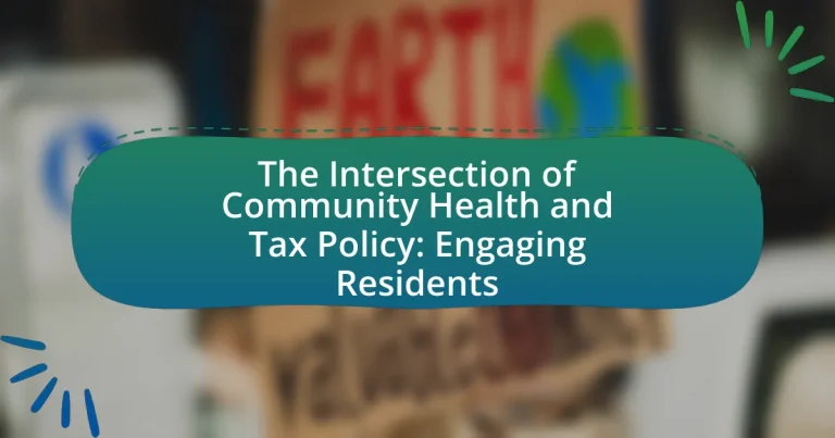 The Intersection of Community Health and Tax Policy: Engaging Residents