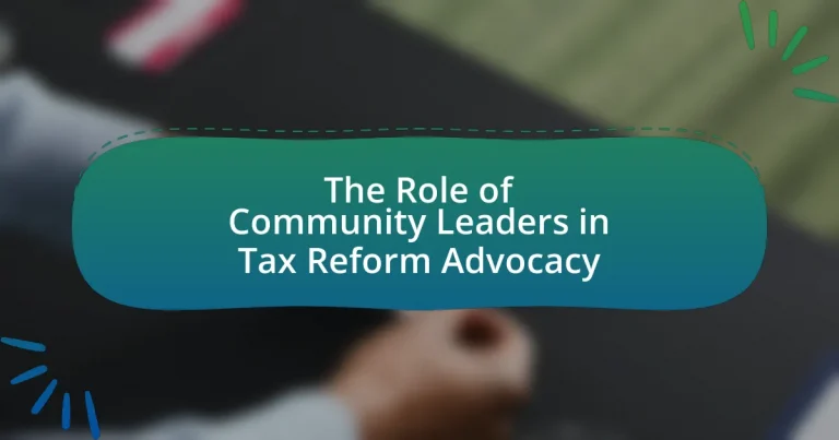 The Role of Community Leaders in Tax Reform Advocacy