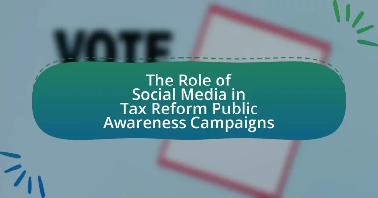 The Role of Social Media in Tax Reform Public Awareness Campaigns