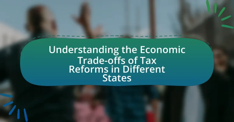 Understanding the Economic Trade-offs of Tax Reforms in Different States