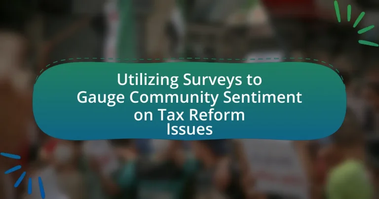 Utilizing Surveys to Gauge Community Sentiment on Tax Reform Issues