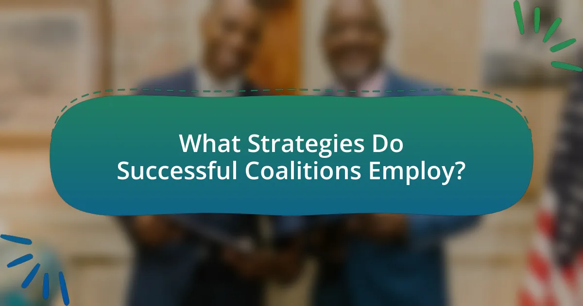 What Strategies Do Successful Coalitions Employ?