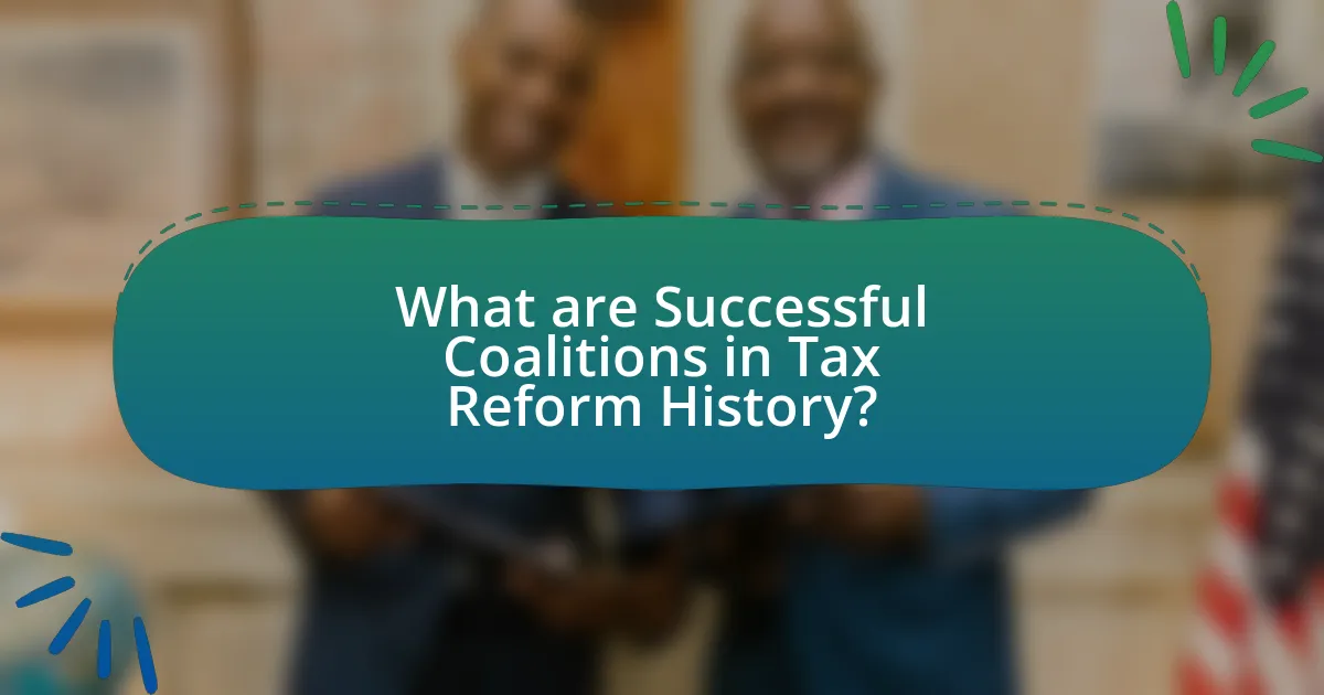 What are Successful Coalitions in Tax Reform History?