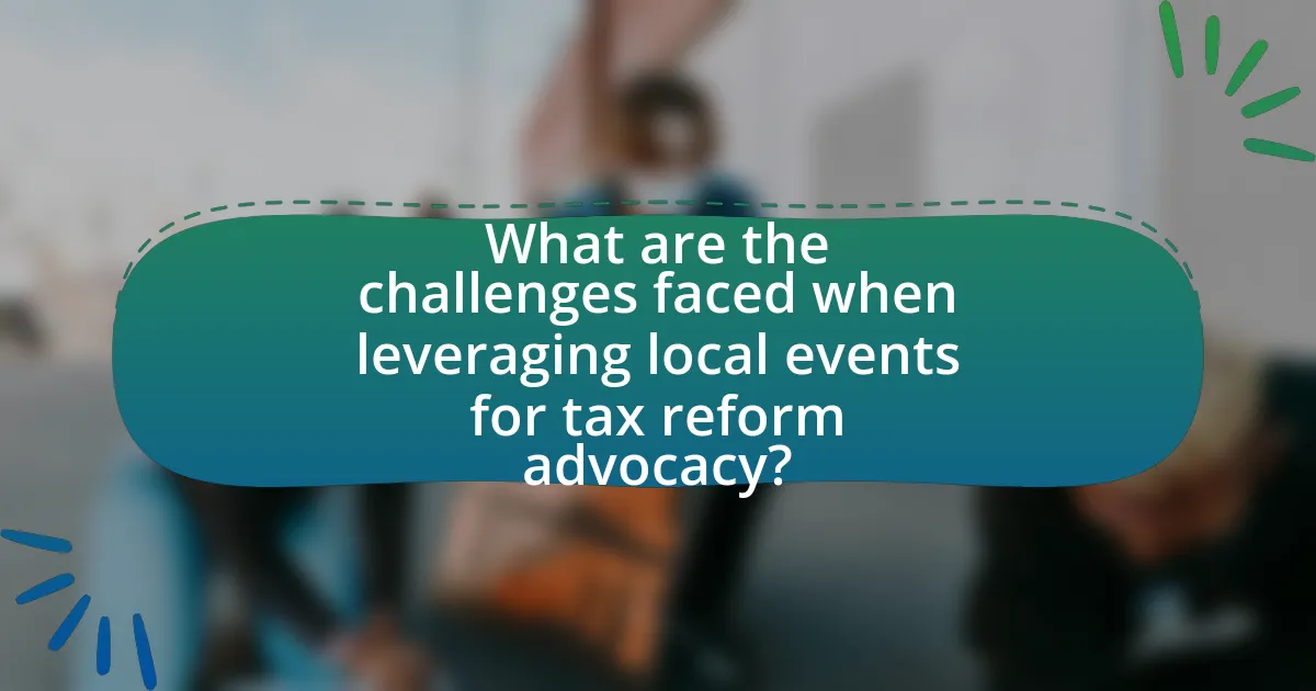 What are the challenges faced when leveraging local events for tax reform advocacy?